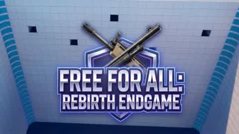 FREE FOR ALL REBIRTH END GAME