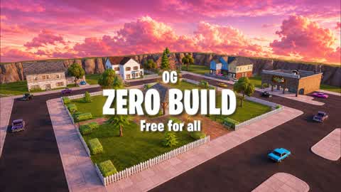OG ZERO BUILD : Free for all