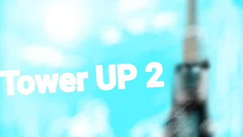 Tower UP 2