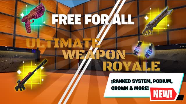 ULTIMATE WEAPON ROYALE 🔥