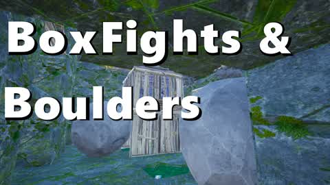 BoxFights & Boulders