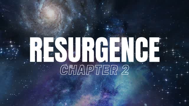 Resurgence - Chapter 2