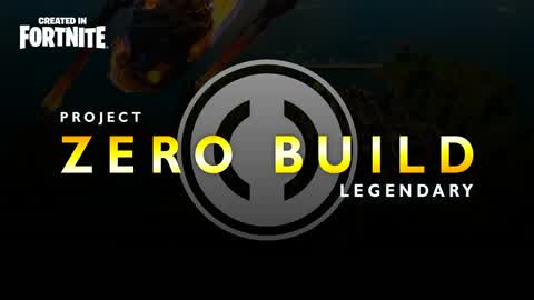 Zero Build Legendary FORTNITE PROJECT