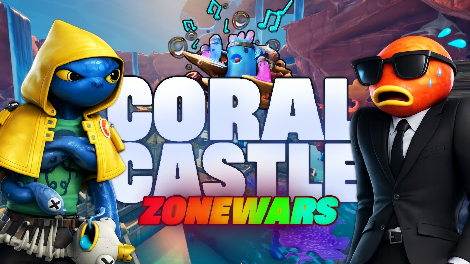 🐠CORAL CASTLE ZONEWARS