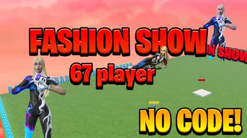 Fashion show👕 67 players👔 no code