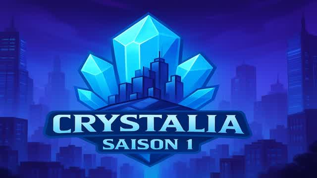 💎 Crystalia RP Saison 1 🏙️