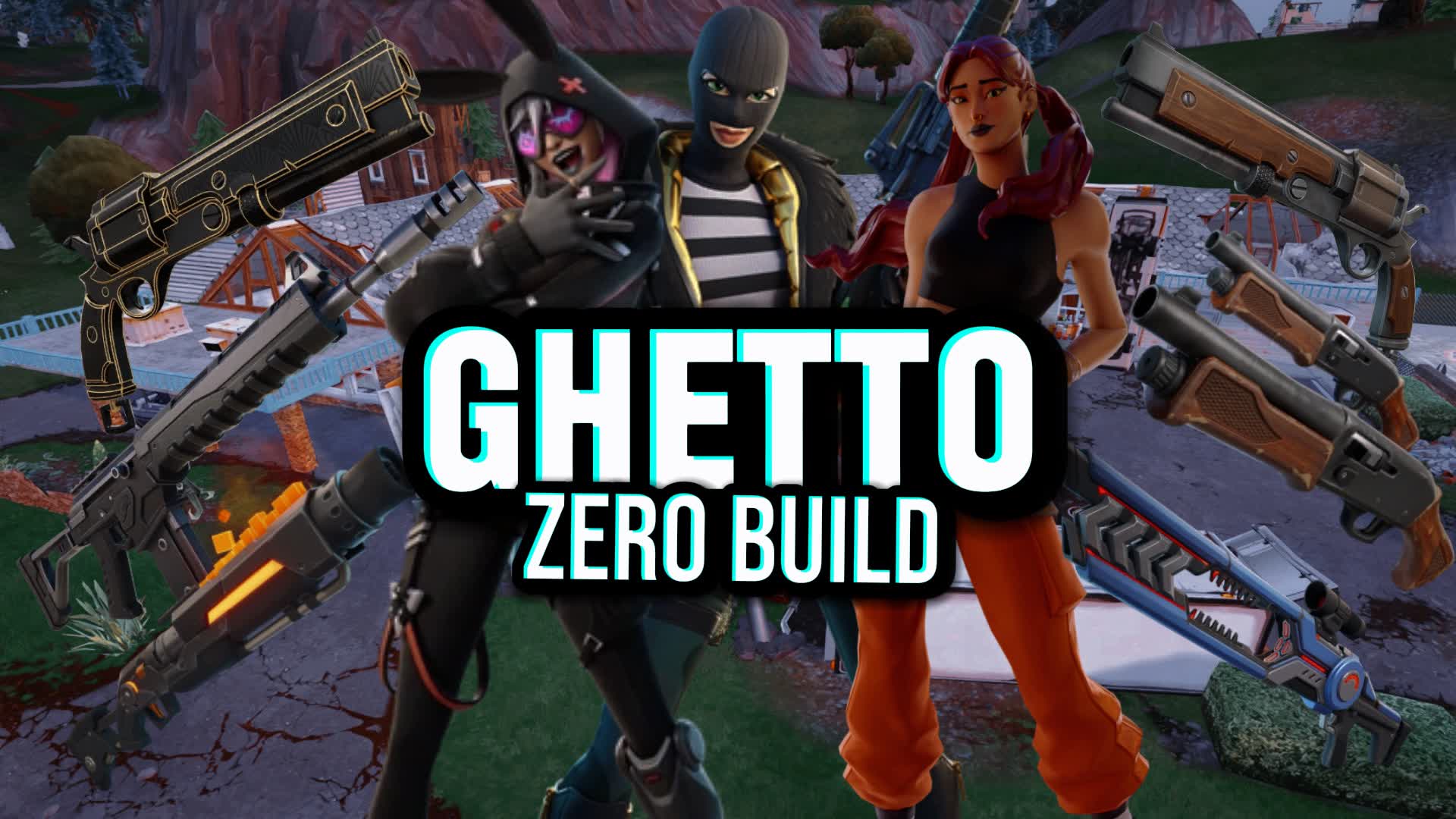 ゲットー ゼロビルド フリー フォー オール