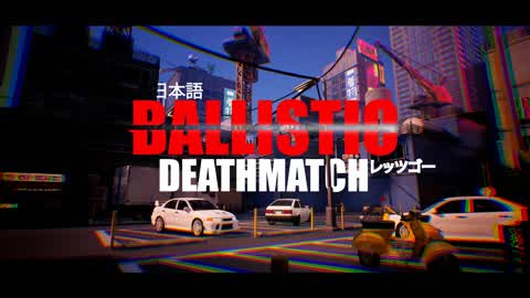 Ballistic Deathmatch