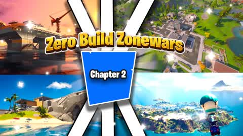 Chapter 2 Zero Build Zone Wars