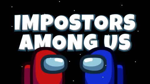 Impostors - Among Us
