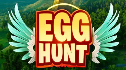 🔎🥚Better Egg Hunt🥚🔍