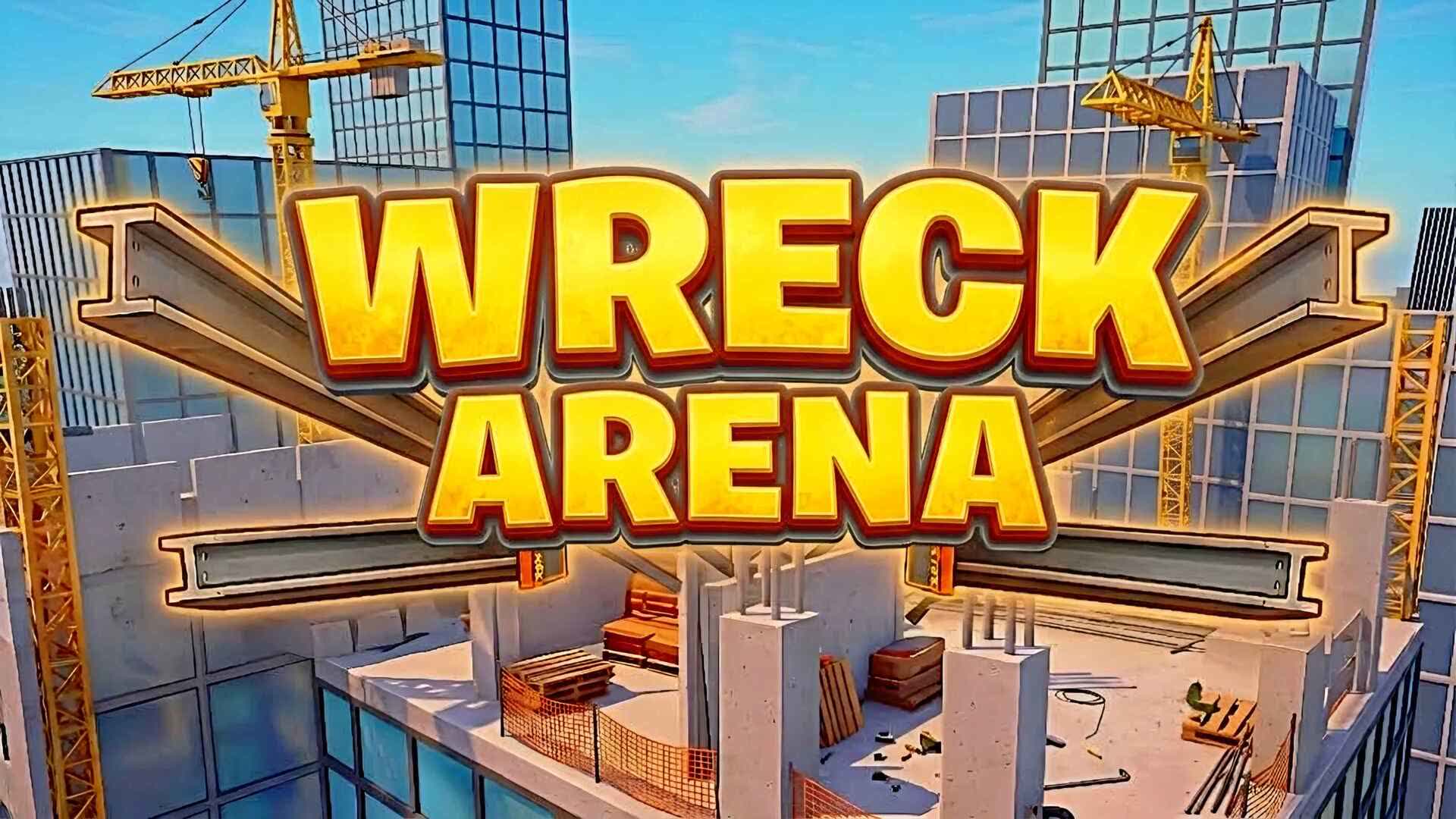 حلبة الحطام 🥊 | 🏗️ WRECK ARENA