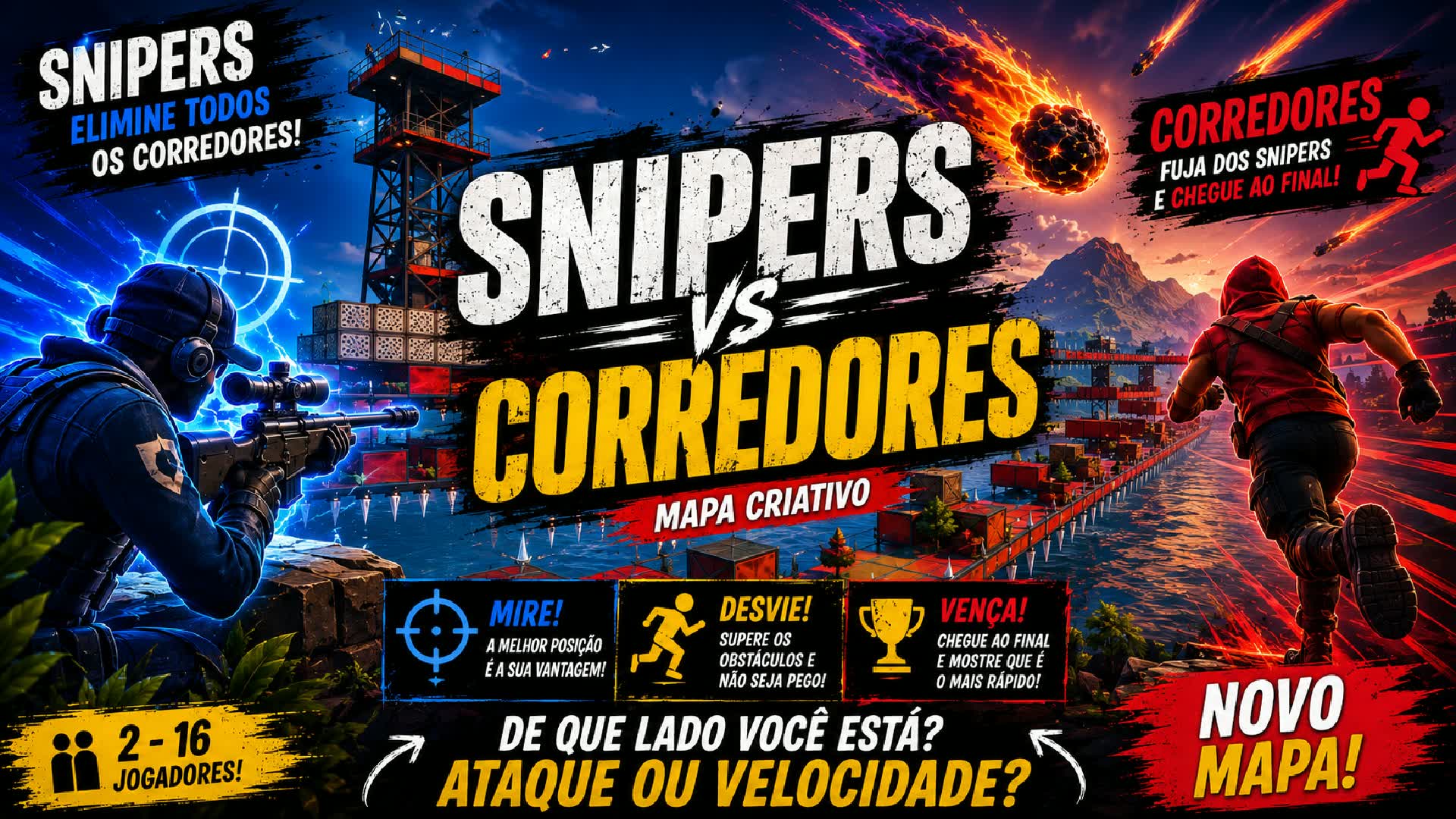 Corredores vs Snipers