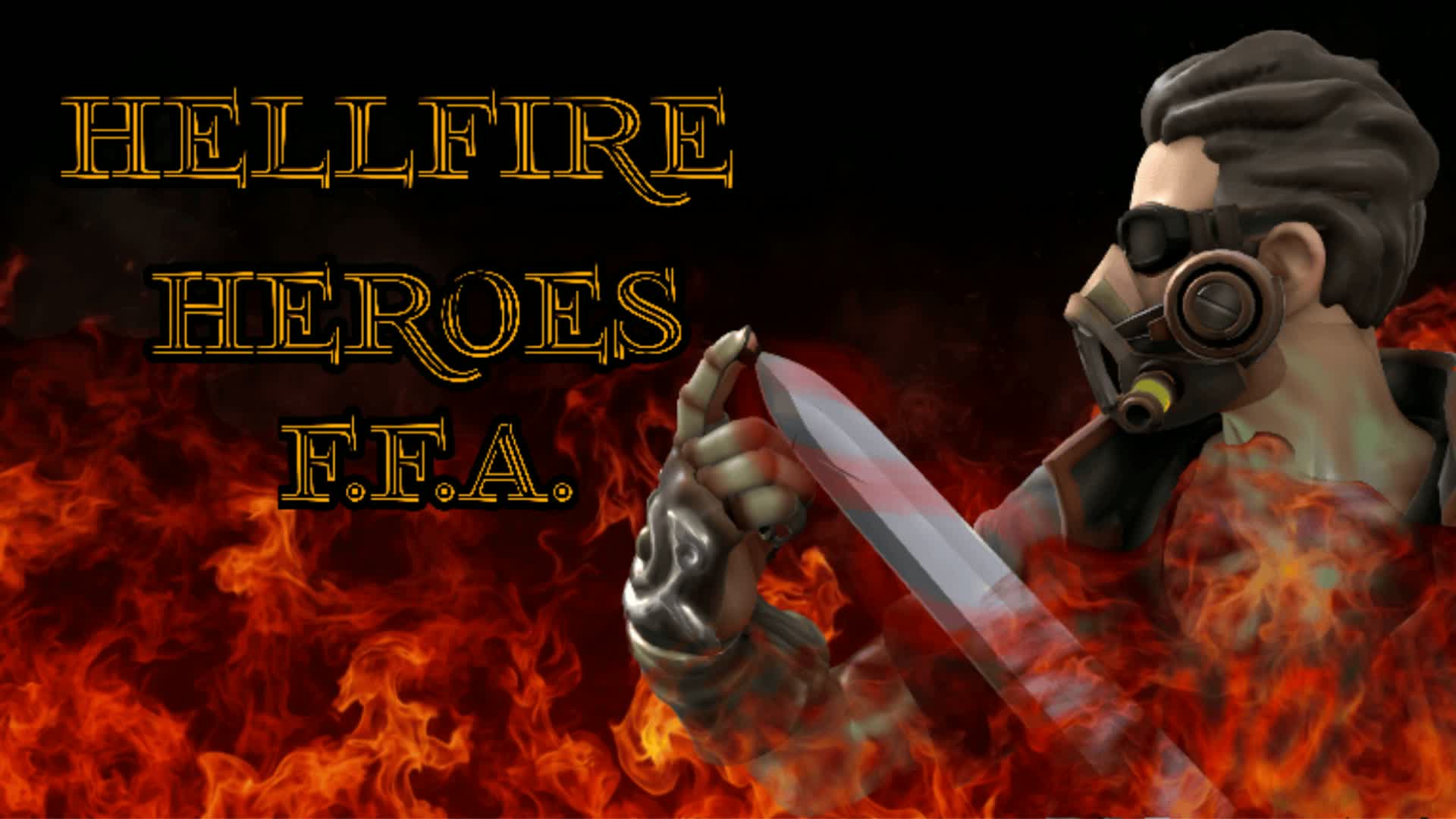 Hellfire Heroes FFA
