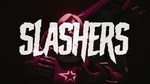 SLASHERS