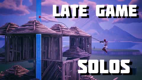 Late Game Royale 💯 Solos