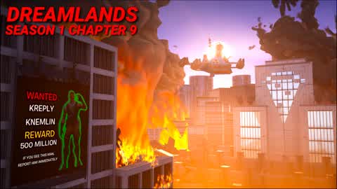 DREAMLANDS - SEASON 1 - CHAPTER 9