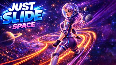 ✨🛸 JUST SLIDE - SPACE 🛸✨