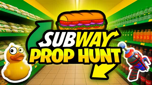 SUBWAY - PROP HUNT FASTFOOD