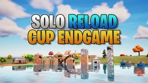 🏆 SOLO RELOAD CUP ENDGAME