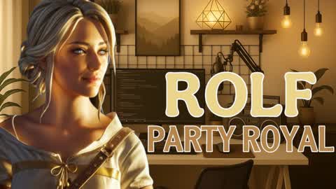 PARTY ROYAL ROLF