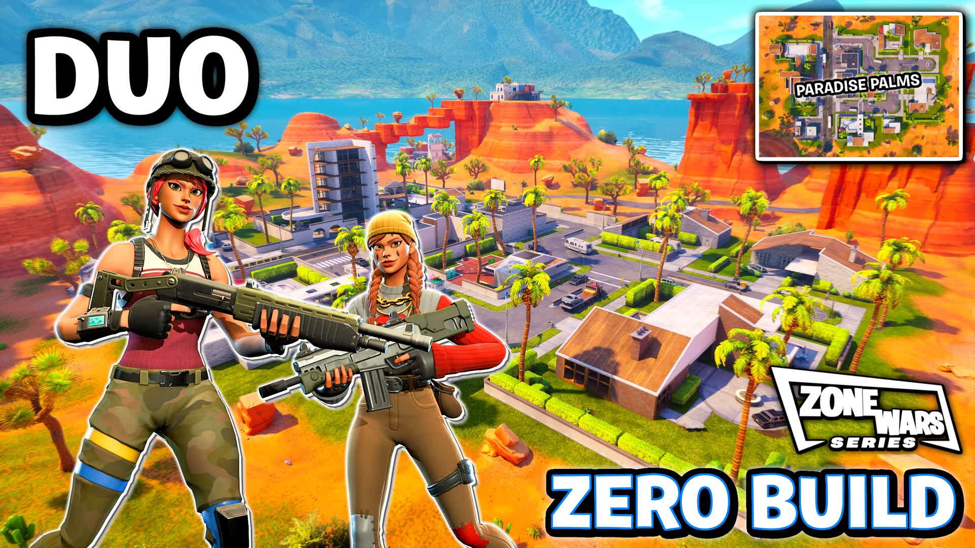 (Duo👥ZB🚫) Paradise Zone Wars [Series]