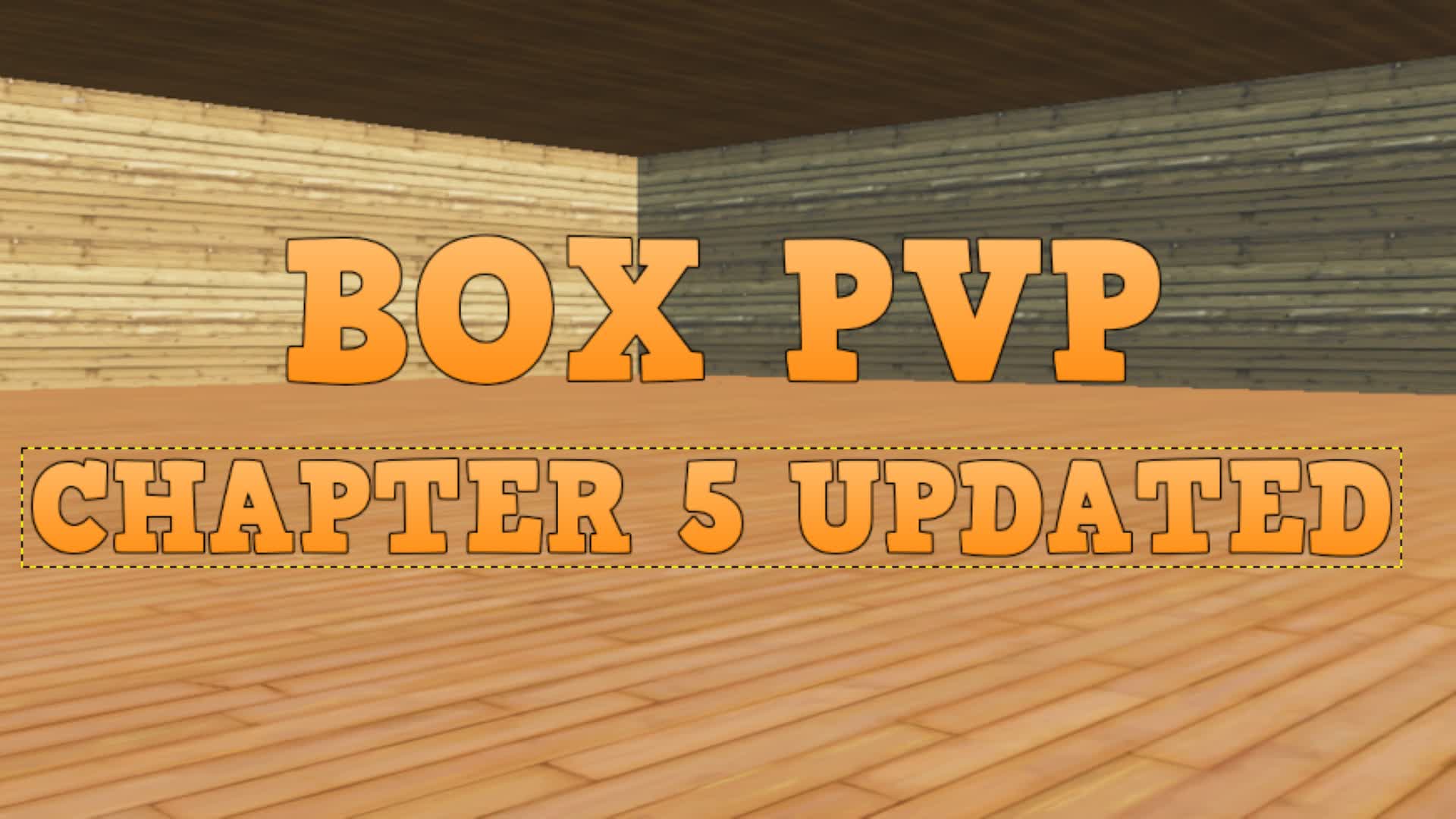 BOXPVP CHAPTER 5