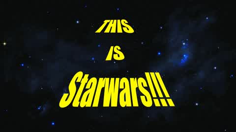 THIS IS STARWARS!!!