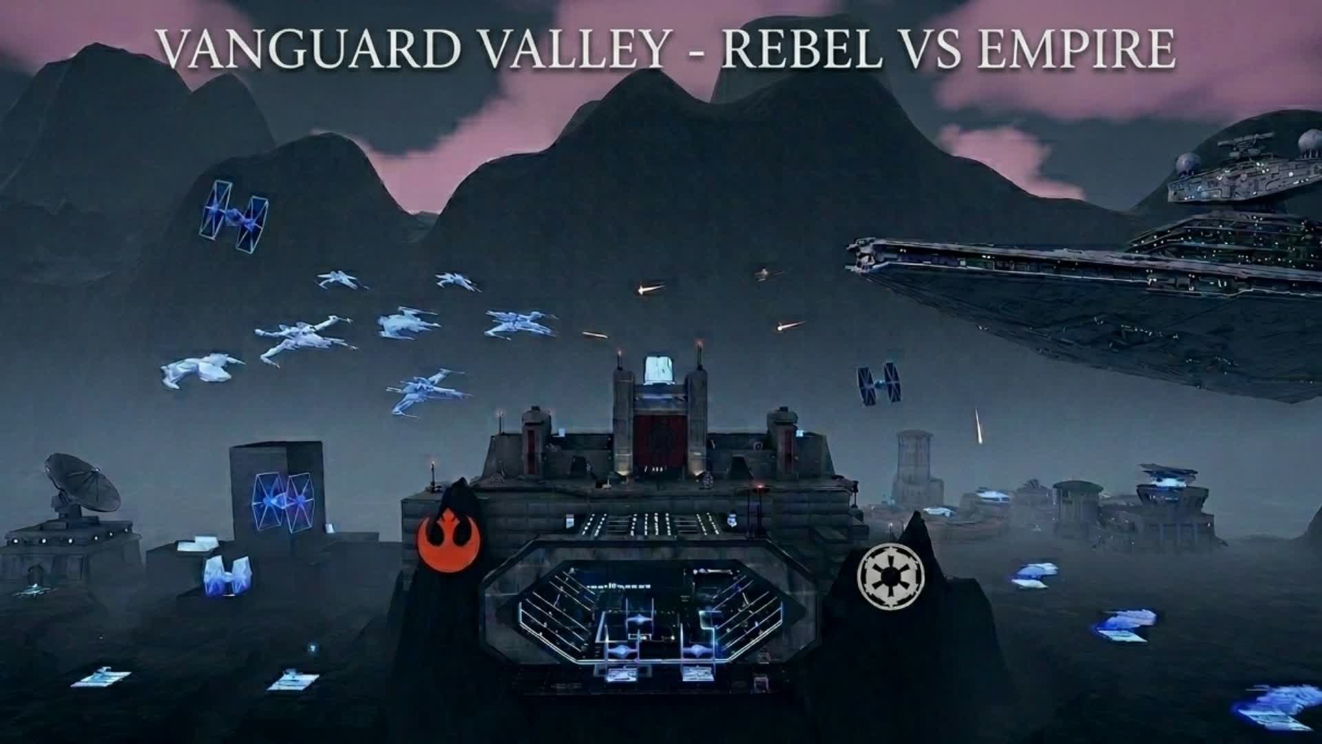 Vanguard Valley - Rebel vs Empire
