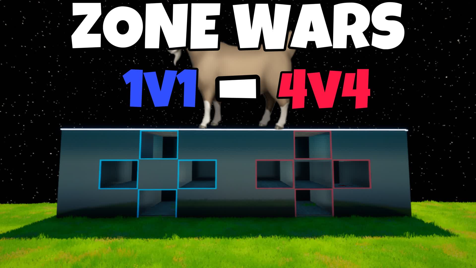 GOAT ZONE WARS (1V1 TO 4V4)