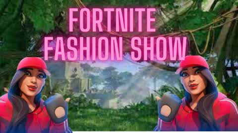 Fortnite Fashion show for youtubeur