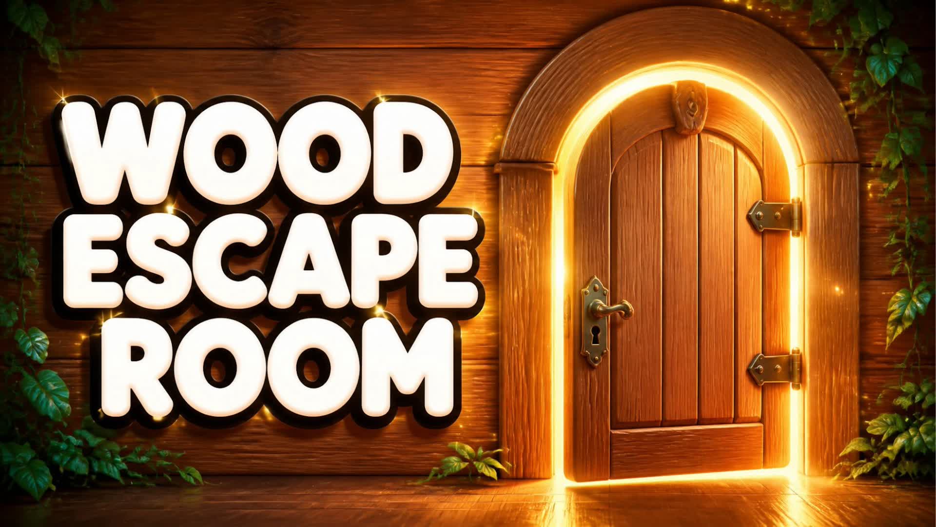 WOOD ESCAPE ROOM