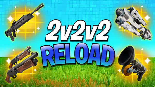 ⭐ 2V2V2 Reload Royale