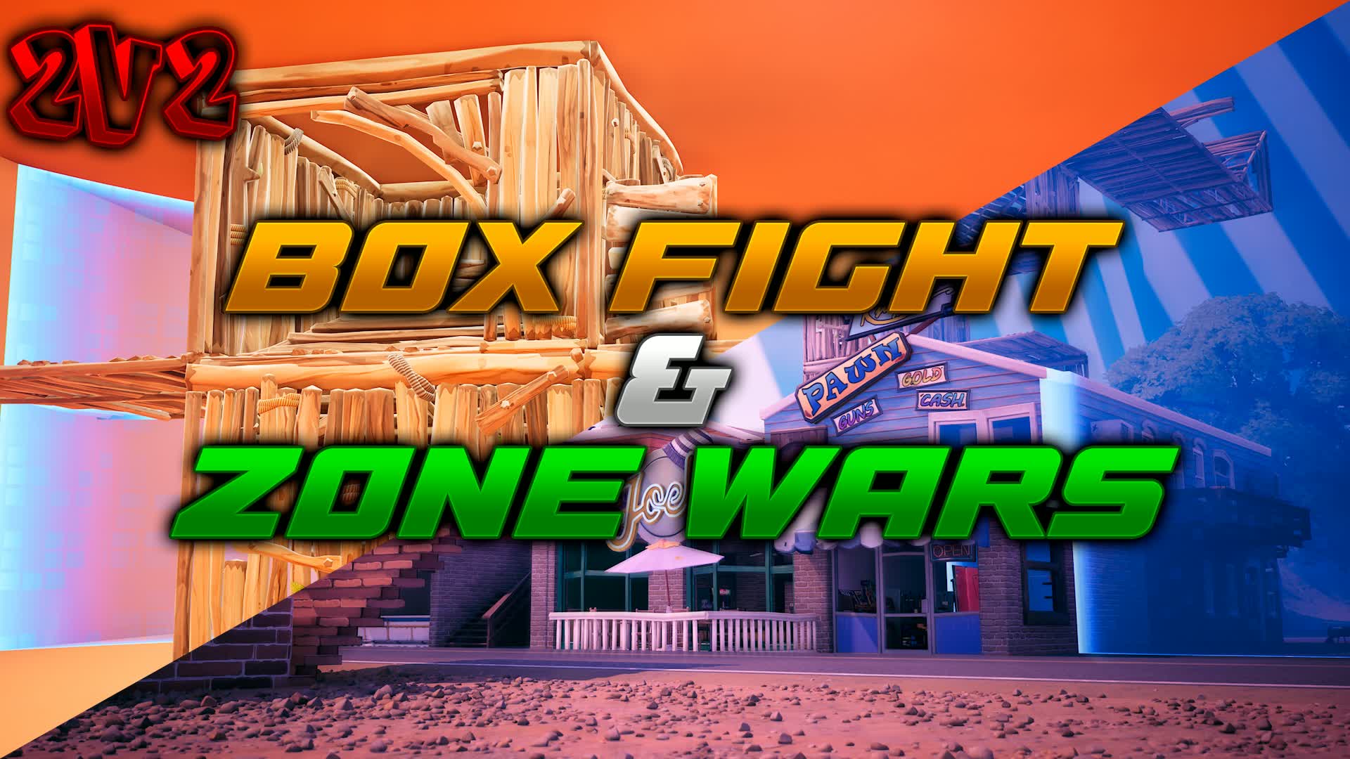 2V2 📦 BOX FIGHT & ZONE WARS 🌪️