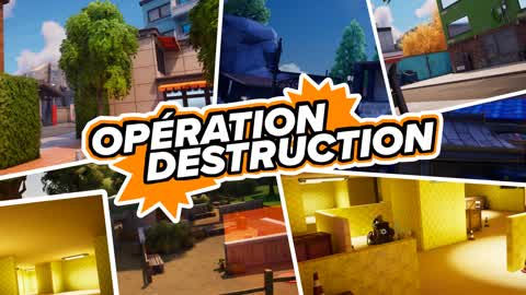 Opération Destruction