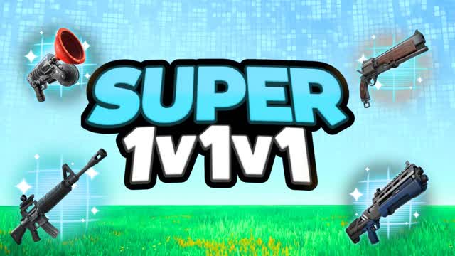 SUPER 1V1V1