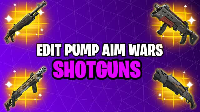 EDIT PUMP AIM WARS