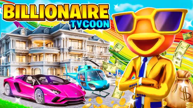 ⭐Billionaire Tycoon 🤑