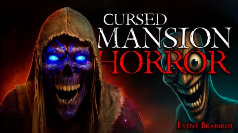 👻Cursed Mansion [Horror]👻
