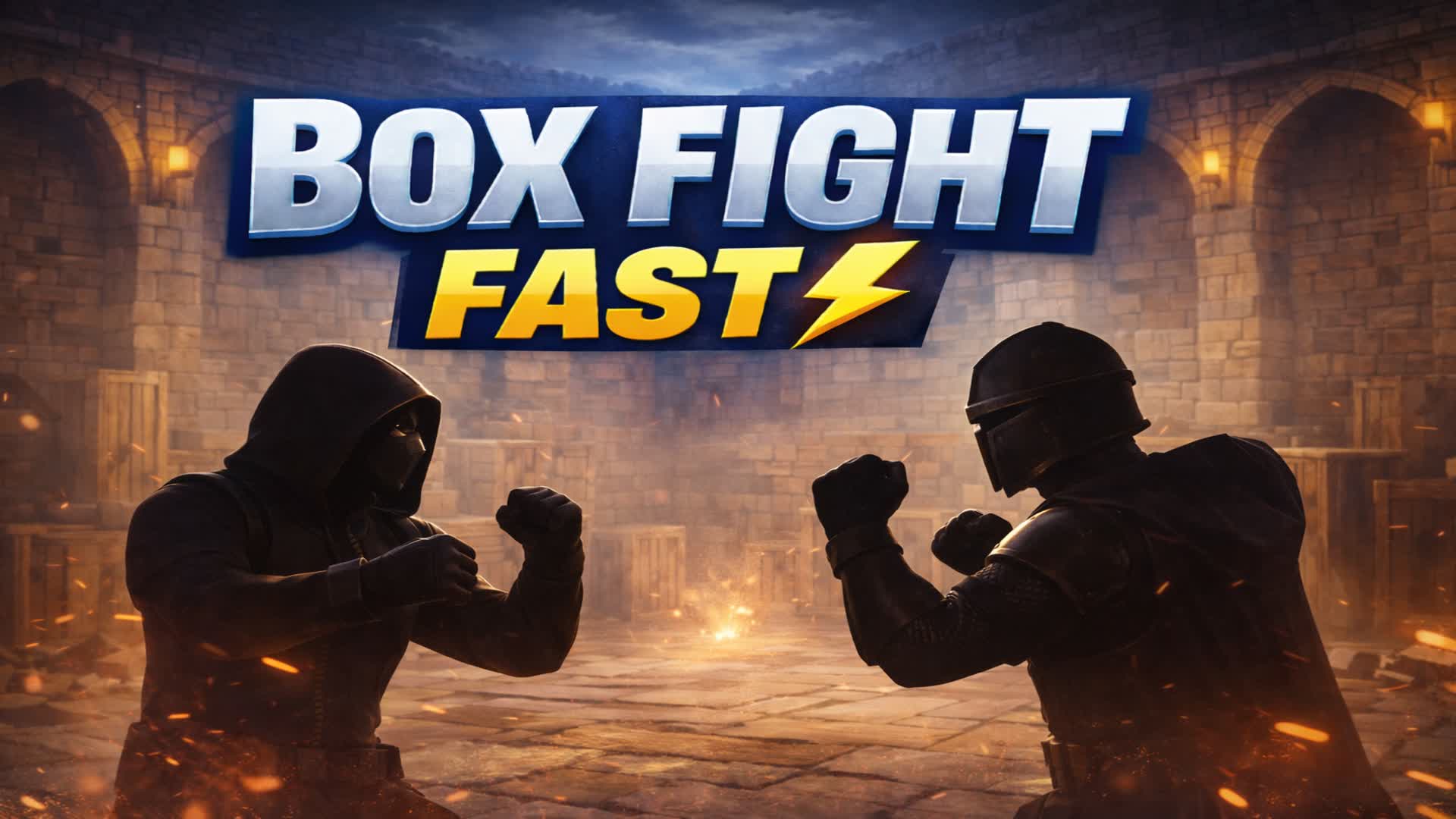 Box Fight FAST  2V2 (Gxi)