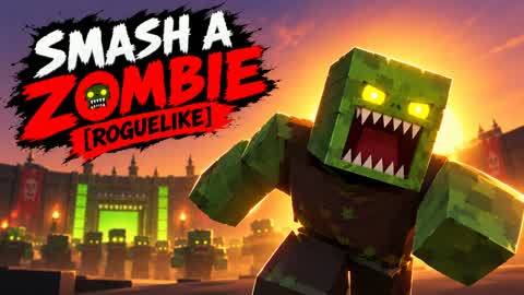 Smash a Zombie [ROGUELIKE]