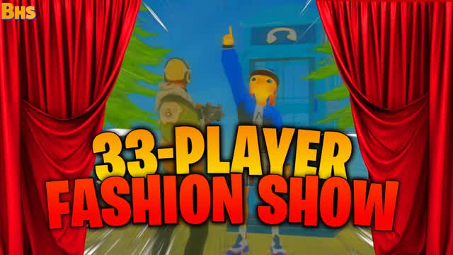 33-Player Fashion Show 🎭