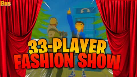 33-Player Fashion Show 🎭