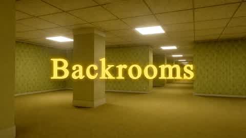 Backrooms (unfinished)