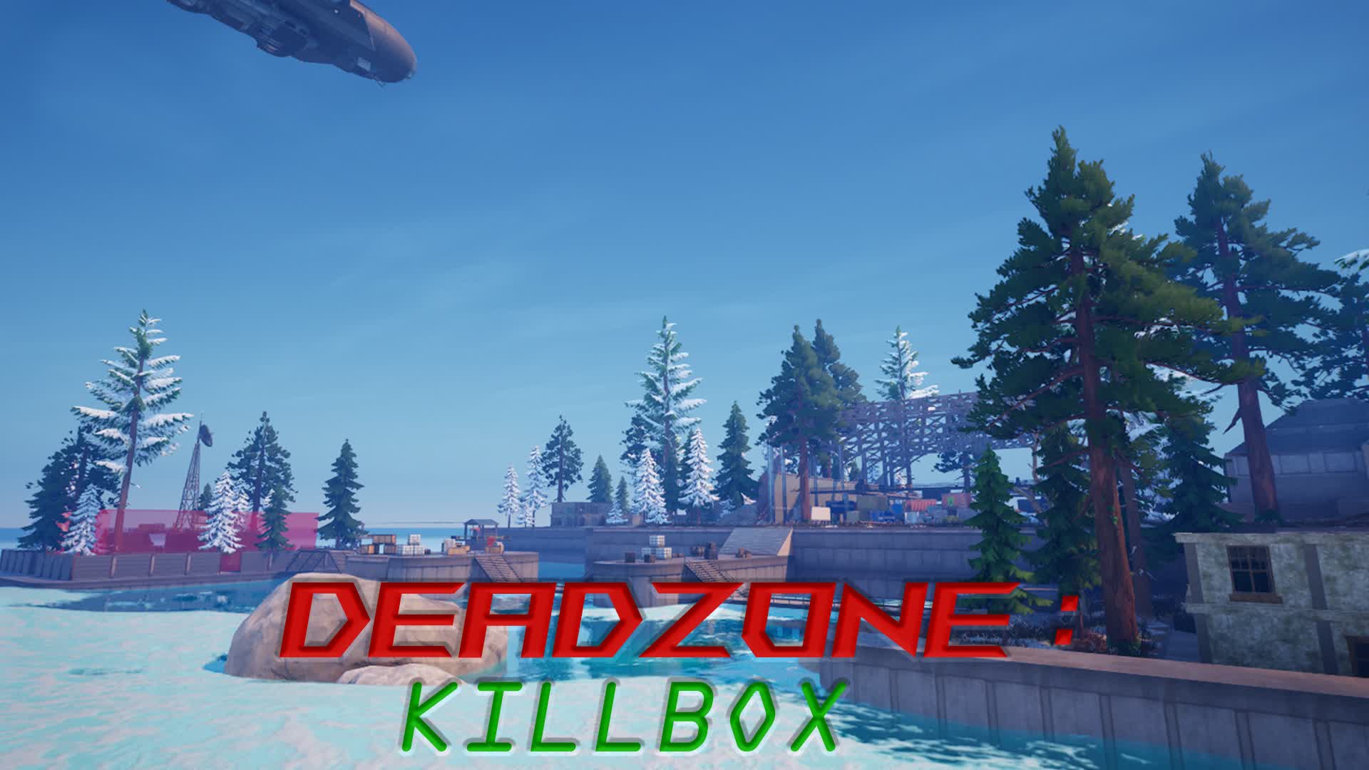 DEADZONE: KILLBOX