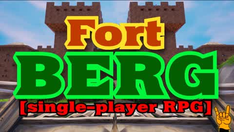 Fort BERG - [single-player RPG]