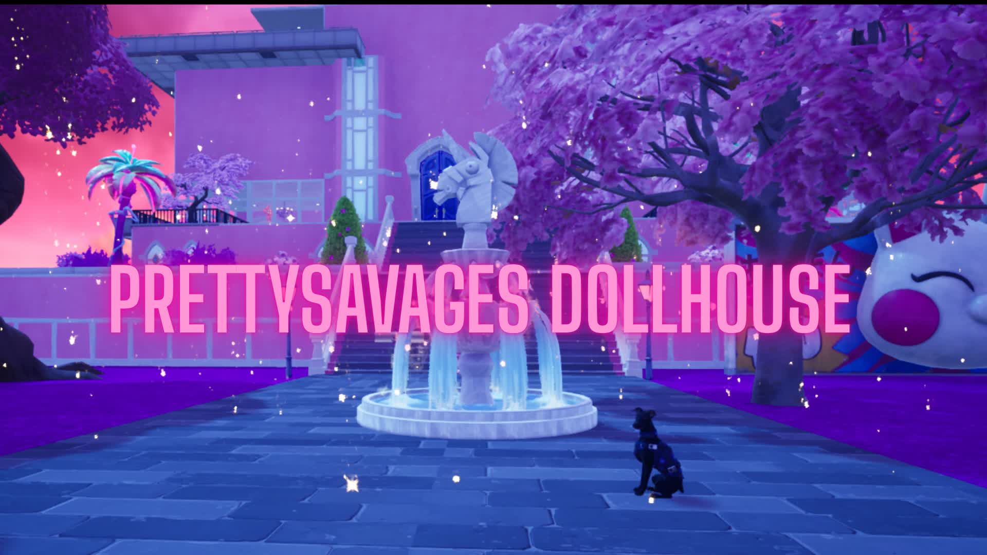 PrettySavage's Dollhouse 🏩