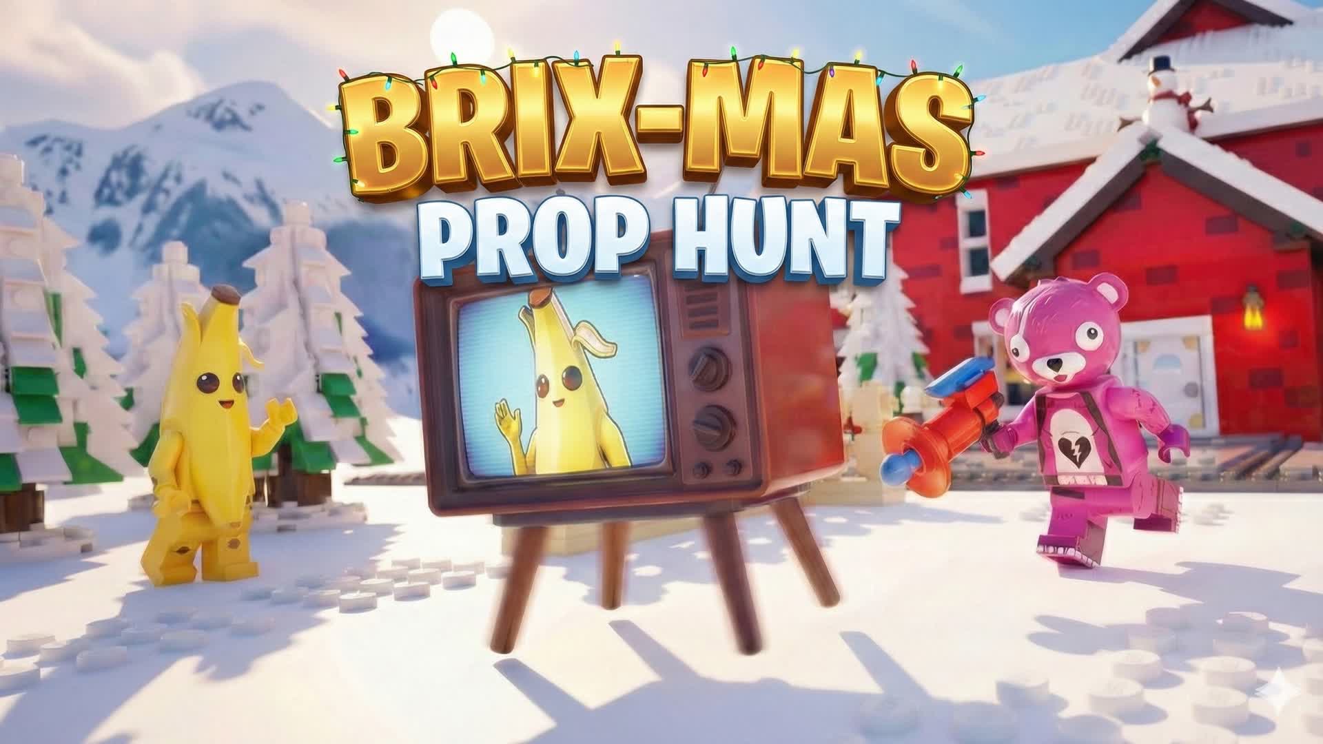 BRIX-MAX 🎄 PROP HUNT 1107-9679-6805 by oldskull - Fortnite