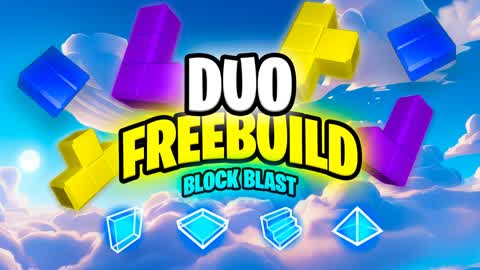 🎯DUO FREEBUILD [BLOCK BLAST ]🎯