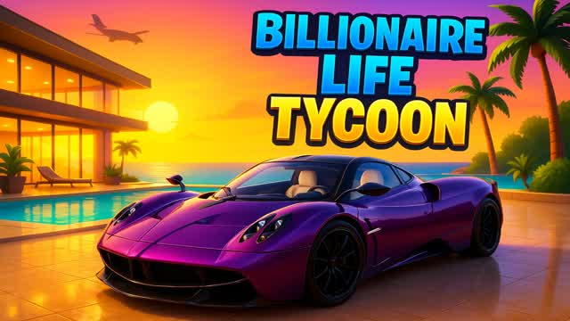 🏠 BILLIONAIRE LIFE TYCOON 💸